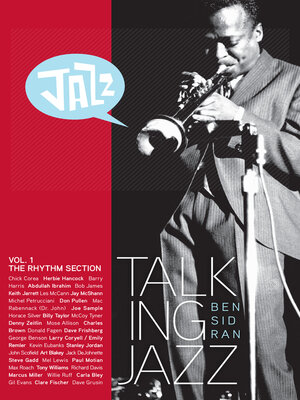 cover image of Talking Jazz With Ben Sidran, Volume 1: the Rhythm Section